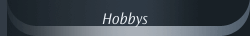 Hobbys