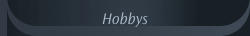 Hobbys